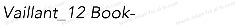 Vaillant_12 Book字体转换